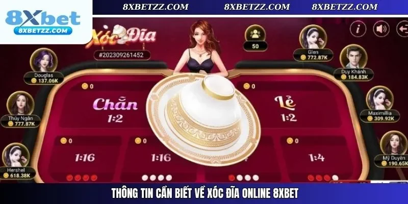 Thông tin cần biết về xóc đĩa online 8xbet